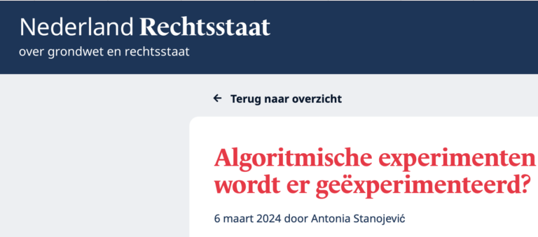 Blog: ‘Algoritmische experimenten- met wie wordt er geëxperimenteerd?’